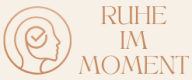 Ruhe im Moment